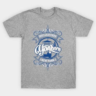 Jus a Kid from Yonkers, NY T-Shirt